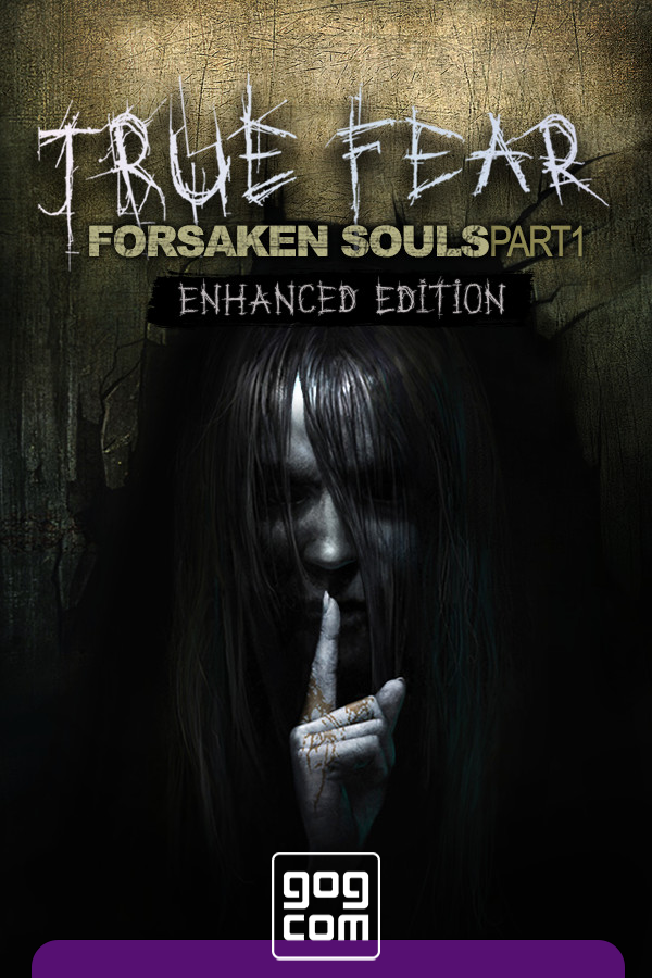 True Fear: Forsaken Souls Part 1 (2016) PC | Лицензия